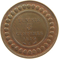 TUNISIA 5 CENTIMES 1917  #c064 0399 - Tunisie