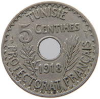 TUNISIA 5 CENTIMES 1918  #s040 0583 - Tunisie