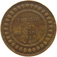 TUNISIA 5 CENTIMES 1917  #a095 0253 - Tunisie