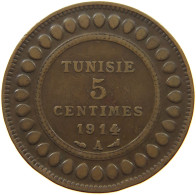 TUNISIA 5 CENTIMES 1914  #a095 0257 - Tunisie