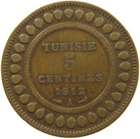 TUNISIA 5 CENTIMES 1912  #s019 0327 - Tunisie