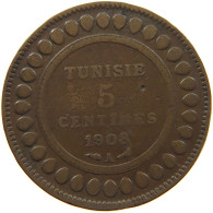 TUNISIA 5 CENTIMES 1908  #c020 0375 - Tunisie