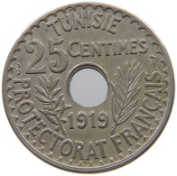 TUNISIA 25 CENTIMES 1919  #a089 0495 - Tunisie