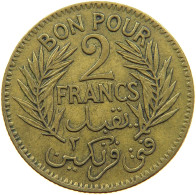 TUNISIA 2 FRANCS 1924  #a093 0721 - Tunisie