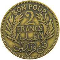 TUNISIA 2 FRANCS 1921  #a034 0337 - Tunisie