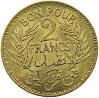 TUNISIA 2 FRANCS 1921  #a031 0537 - Tunisie