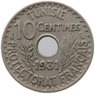 TUNISIA 10 CENTIMES 1931  #s022 0021 - Tunisie