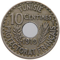 TUNISIA 10 CENTIMES 1919  #c023 0131 - Tunisie
