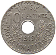 TUNISIA 10 CENTIMES 1919  #a017 0547 - Tunisie