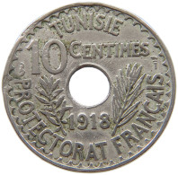 TUNISIA 10 CENTIMES 1918  #a017 0539 - Tunisie