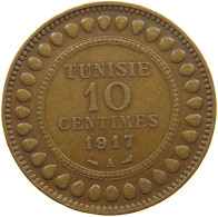 TUNISIA 10 CENTIMES 1917  #a091 1021 - Tunisie