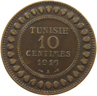 TUNISIA 10 CENTIMES 1916  #a091 1027 - Tunisie