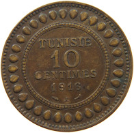 TUNISIA 10 CENTIMES 1916  #s021 0375 - Tunisie