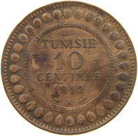 TUNISIA 10 CENTIMES 1912  #a041 0065 - Tunisie