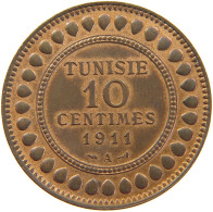TUNISIA 10 CENTIMES 1911  #c064 0389 - Tunisie