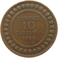 TUNISIA 10 CENTIMES 1908  #c009 0097 - Tunisie