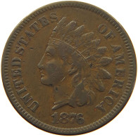 UNITED STATES OF AMERICA CENT 1876 INDIAN HEAD #t140 0399 - 1859-1909: Indian Head