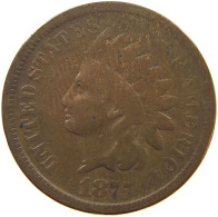 UNITED STATES OF AMERICA CENT 1875 INDIAN HEAD #t140 0385 - 1859-1909: Indian Head