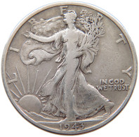 UNITED STATES OF AMERICA 1/2 DOLLAR 1943 D LIBERTY WALKING #s035 0079 - 1916-1947: Liberty Walking