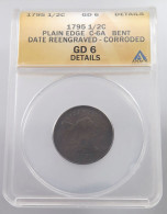 UNITED STATES OF AMERICA 1/2 CENT 1795 PLAIN EDGE C-6A Liberty Cap (1793-1797) #tm6 0087 - 1794-1839: Früher Half Dollar