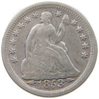 UNITED STATES OF AMERICA HALF DIME 1853 SEATED LIBERTY #t085 0173 - Half Dime