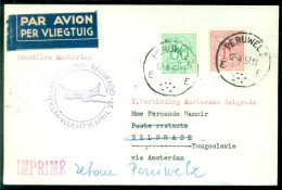 Nederland 1957 Eerste Vlucht KLM Met Belgische Post Van Amsterdam-Belgrado VH A 491b - Altri & Non Classificati