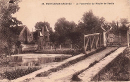 91 - MONTGERON CROSNES _S24482_  La Passerelle Du Moulin De Senlis - Montgeron