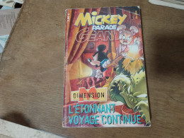 136 //  MICKEY PARADE GEANT  / L'ETONNANT VOYAGE CONTINUE   2002 - Mickey Parade