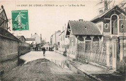 95 - PERSAN _S24519_ La Rue Du Port - La Crue De L'Oise 1910 - Persan