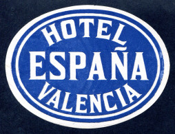 RC 26207 ESPAGNE  HOTEL VALENCIA ETIQUETTE D' HOTEL NEUVE - Etiquetas De Hotel