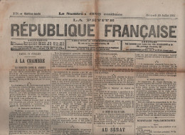 LA PETITE REPUBLIQUE FRANCAISE 20 07 1881 - CHAMBRE DEPUTES - SENAT - EXPULSION DON CARLOS - POLYTECHNIQUE - GIVORS - - 1850 - 1899