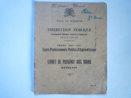 2023 - 2788  VILLE De BORDEAUX  Cours Professionnels Publics D'Apprentissage 1935 - 1936  LIVRET De PRESENCE AUX COURS - Non Classificati