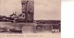 Cpa Montignac Le Donjon - Montignac-sur-Vézère