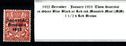 1922 - 1923 December - January Thom Saorstát In Shiny Blue Black Or Red Ink 1 1/2 D Red Brown Mounted Mint (MM) - Ongebruikt