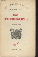 Essai D'autobiographie - "Du Monde Entier" - Pasternak B.L. - 1958 - Slawische Sprachen