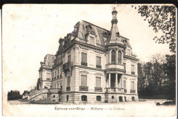 Epinay Sur Orge, Sillery, Le Château. Nelly Marie Amélie Macquet Née 1911, Souvenir De Renée Sauvage 12 Ans, - Epinay-sur-Orge