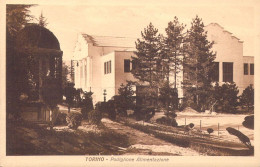 24204 "TORINO-PADIGLIONE ALIMENTAZIONE-ESPOSIZIONE TORINO 1928"-VERA FOTO-CART. NON SPED. - Ausstellungen