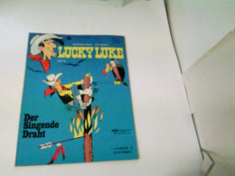 LUCKY LUKE Bd.18 - Lucky Luke. Der Singende Draht - Altri & Non Classificati