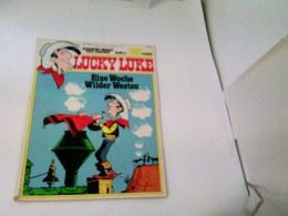 LUCKY LUKE Bd.66 - Lucky Luke. Eine Woche Wilder Westen (Zack Album 11) - Andere & Zonder Classificatie