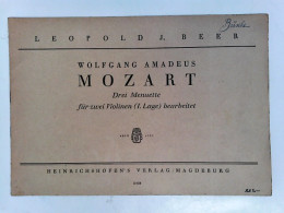 Wolfgang Amadeus Mozart. Drei Menuette Für Zwei Violinen (1. Lage) Bearbeitet. - Musique