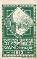 BELGIQUE - Gand - Exposition Universelle Internationale De Gand - Avril 1913 à Octobre - Carte Postale Ancienne - Gent