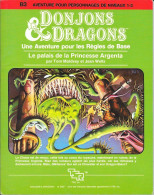 D&D Scénario B3 - Le Palais De La Princesse Argenta - TSR - 1983 TB - Dungeons & Dragons