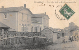 CPA 69 CHAUSSAN / NOUVELLE MAIRIE / ECOLE COMMUNALE - Sonstige & Ohne Zuordnung