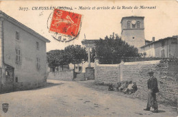 CPA 69 CHAUSSAN / MAIRIE ET ARRIVEE DE LA ROUTE DE MORNANT - Andere & Zonder Classificatie