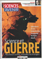 SCIENCE ET GUERRE - Cyberguerre, Drones, Robots, Nucléaire, Soldat Du Futur... -  SCIENCES Et AVENIR - € 1.00 - Wissenschaft