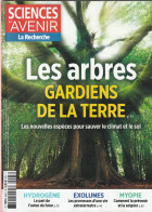 LES ARBRES, Gardiens De La Terre, Nouvelles Espèces Pour Sauver Climat Et Sol -  SCIENCES Et AVENIR - € 1.00 - Wissenschaft