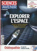 EXPLORER L'ESPACE, Vaisseau à Antimatière - Ostéopathie, Le Petit Déjeuner Idéal ... SCIENCES Et AVENIR € 1.00 - Wissenschaft