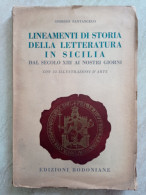 Lineamenti Di Storia Della Letteratura In Sicilia Autografo Giorgio Santangelo Da Castelvetrano Edizioni Bodoniane - History, Biography, Philosophy