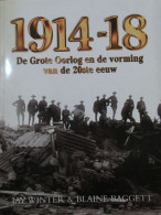 1914-*1918  De Grote Oorlog En De Vorming Van De 20ste Eeuw - Door J. Winter En B. Baggett - 1997 - War 1914-18