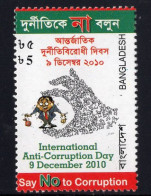 Bangladesh Serie 1v 2010 International Anti-Corruption Day MNH - Bangladesch